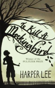 To kill a mockingbird by Harper Lee