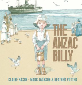 "The Anzac billy" by Claire Saxby